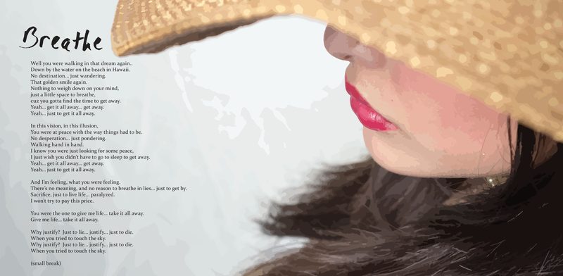 "Breathe" — my photograph of Hailey Francis in a straw sun hat, taken into Illustrator and Photoshop and rebuilt as flat graphic shapes, running full bleed with the hand-lettered title and lyrics set into the light side