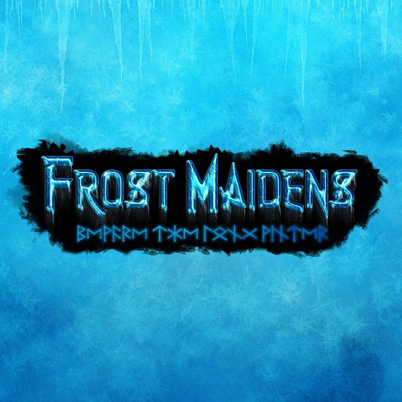 Frost Maidens — ice-crystal lettering with frozen texture and cold color palette