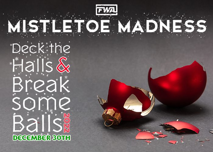 Mistletoe Madness — 2022
